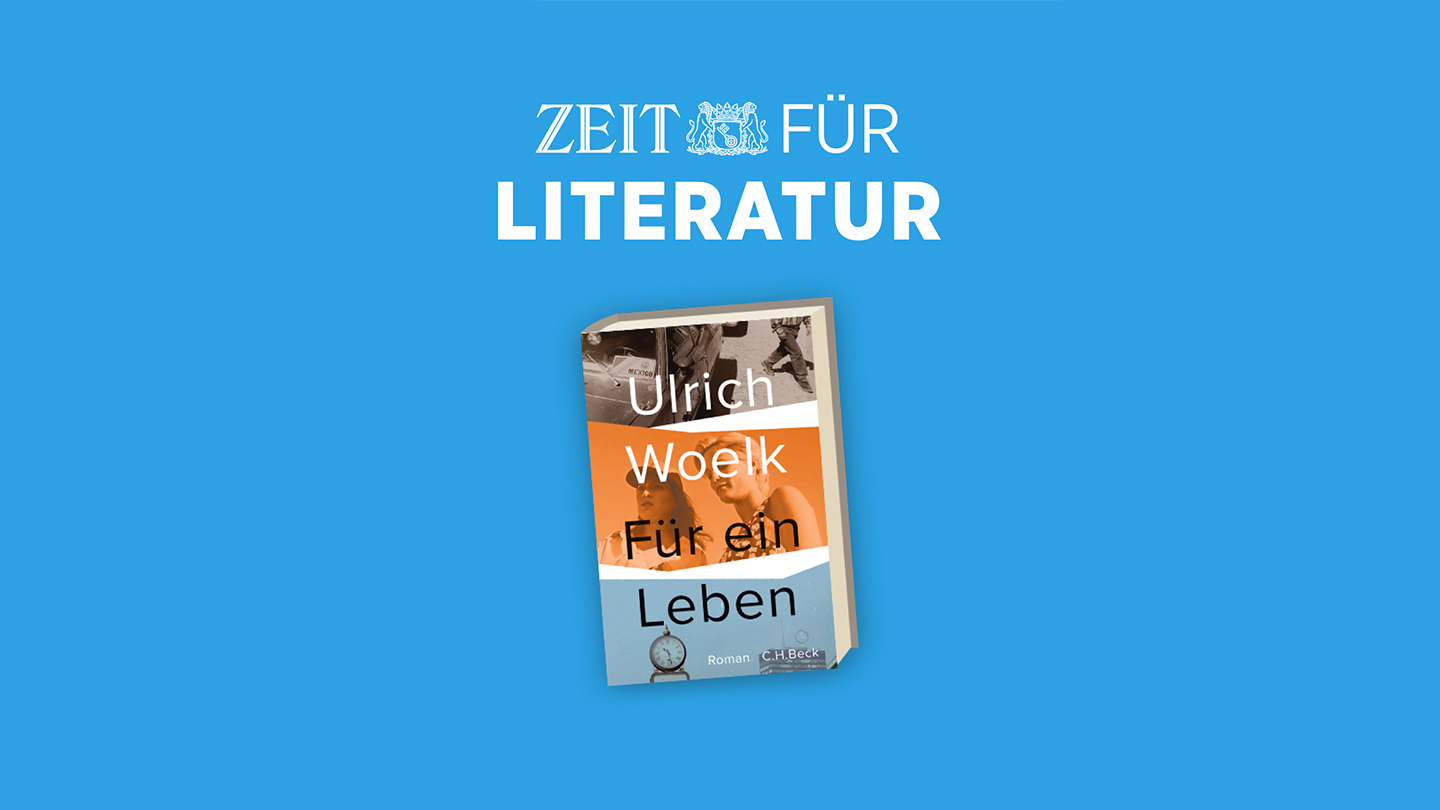 ZEIT für Literatur mit Ulrich Woelk Freunde der Zeit