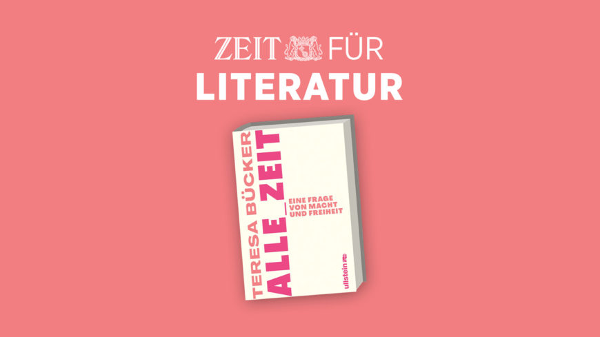 ZEIT für Literatur Teresa Bücker